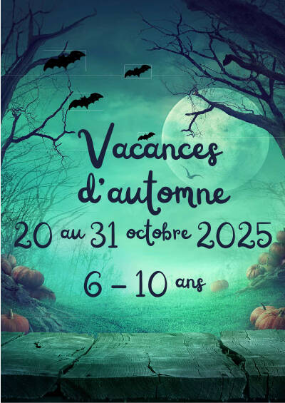 Vacances automne 6-10 ans