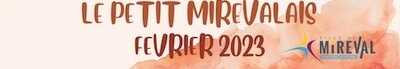 Le PETIT MIREVALAIS Février 2023