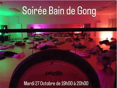 Soirée Bain de Gong - Association Pura Vida